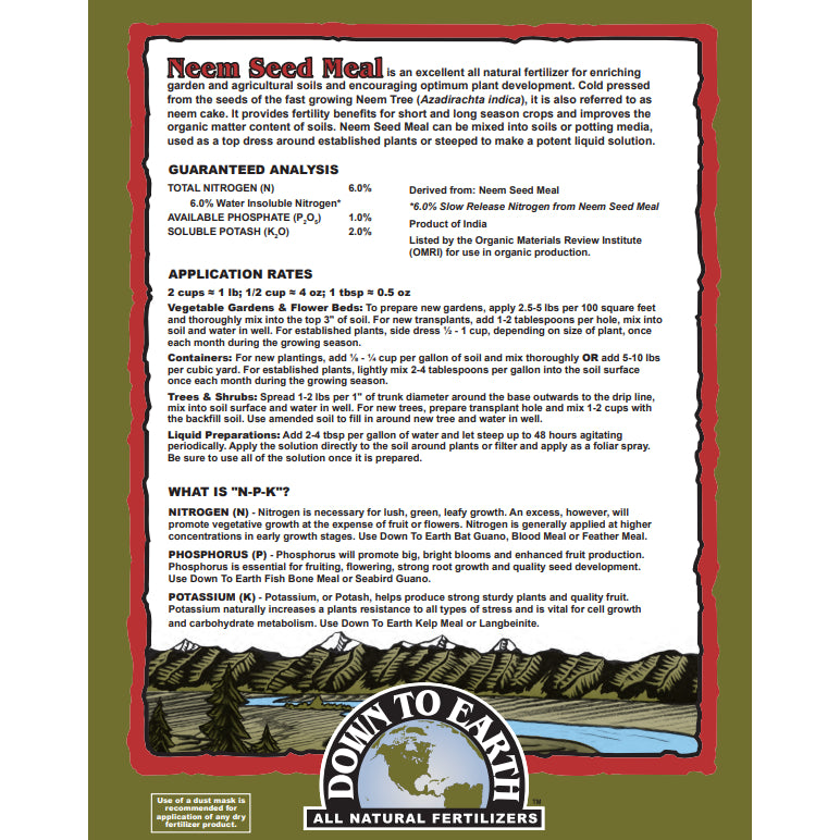 Down to Earth Neem Seed Meal 6-1-2 – Organic Soil Fertilizer for Vegetables, Herbs & Indoor Plants